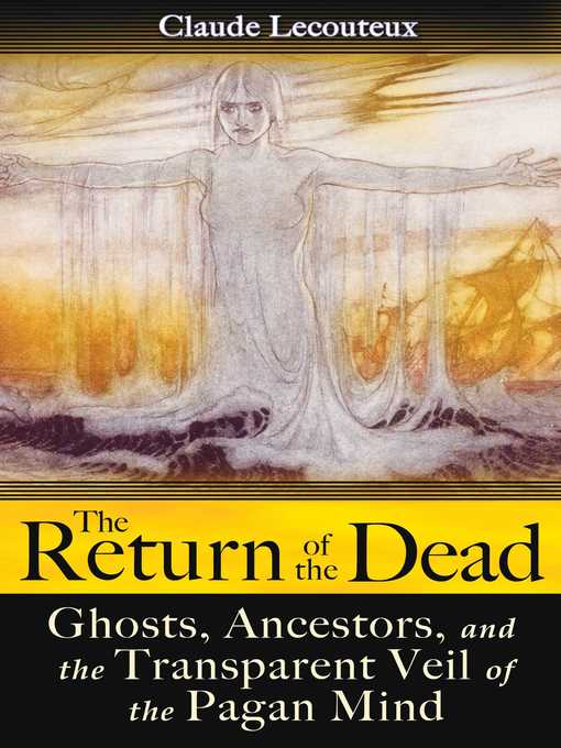 Title details for The Return of the Dead by Claude Lecouteux - Available